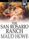 Cover image for The San Rosario Ranch